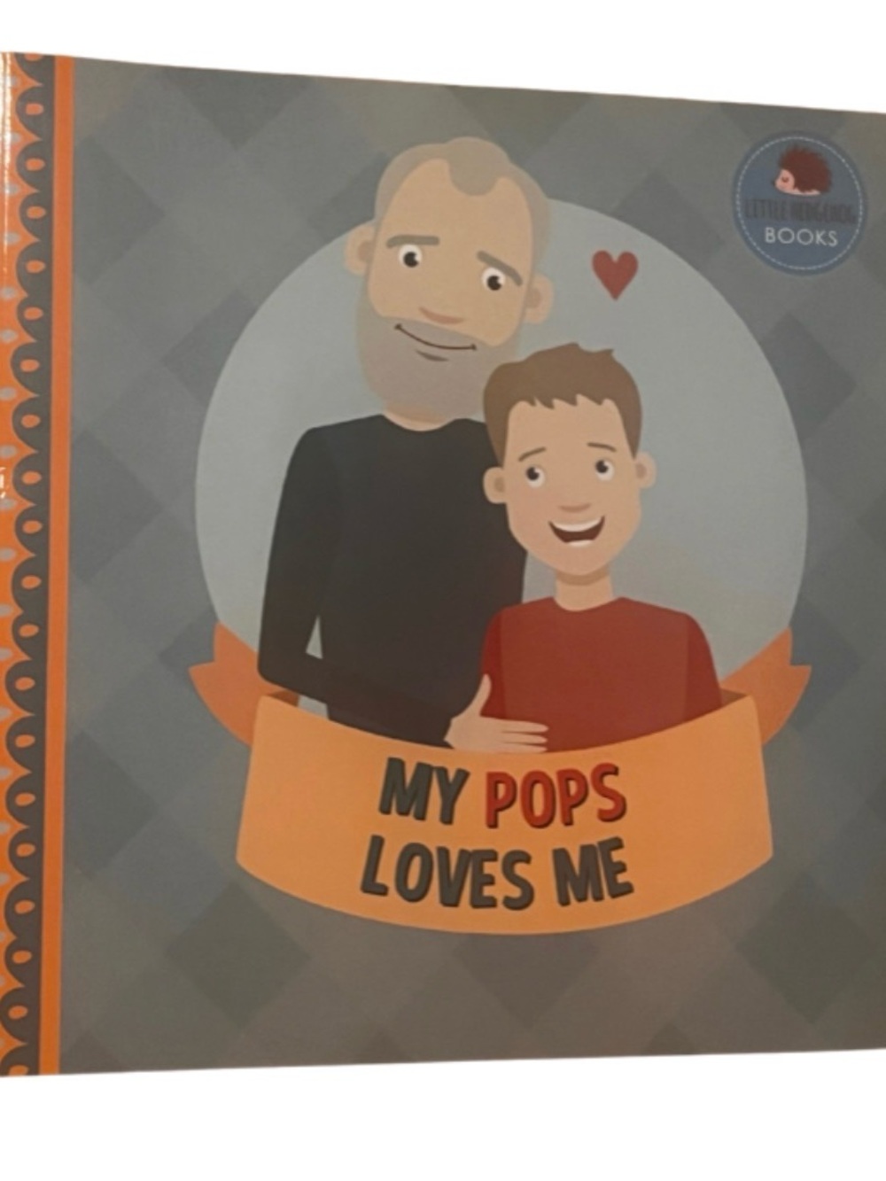 My Pops Loves Me Little Hedgehog Books Grandparent Father Gift Picture Book